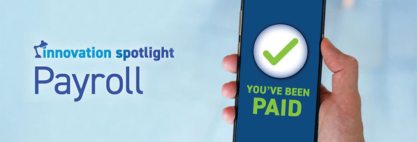 Innovation Spotlight Payroll