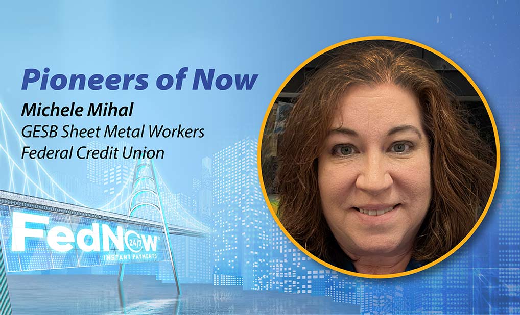 Pioneers of Now: GESB Sheet Metal Workers Federal Credit Union